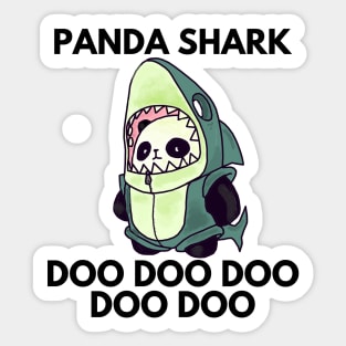 Just a Panda Who loves sharks Sticker